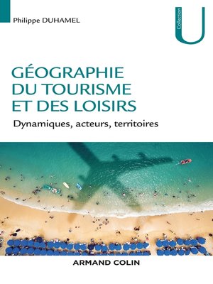 cover image of Géographie du tourisme et des loisirs